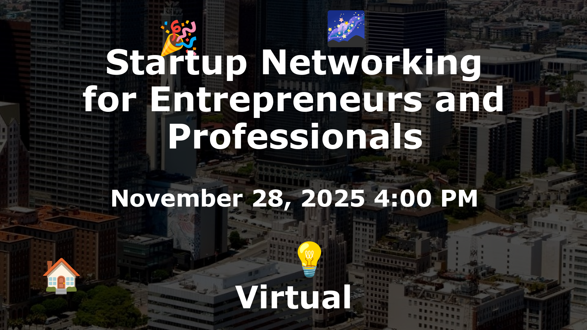Startup Networking for Entrepreneurs and Professionals event image